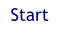 Start